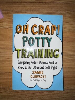 Oh Crap! Potty Training - Blue Cover